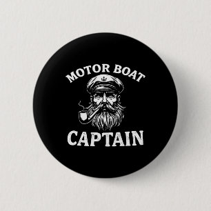 Motor Boat Captain Tee Funny Boating Outfit Sailin 6 Cm Round Badge