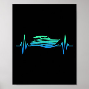 Motor Boat Heartbeat Motorboating Captain  Poster