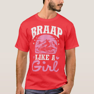 Motor Sled Snowmobile Snowmobiler Braap Girl Snowm T-Shirt