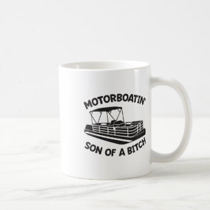 Motorboatin' Son Of A Pontoon Boat Funny Boating  Coffee Mug