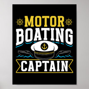 Motorboating Captain Motorboat Motorboats Motorboa Poster