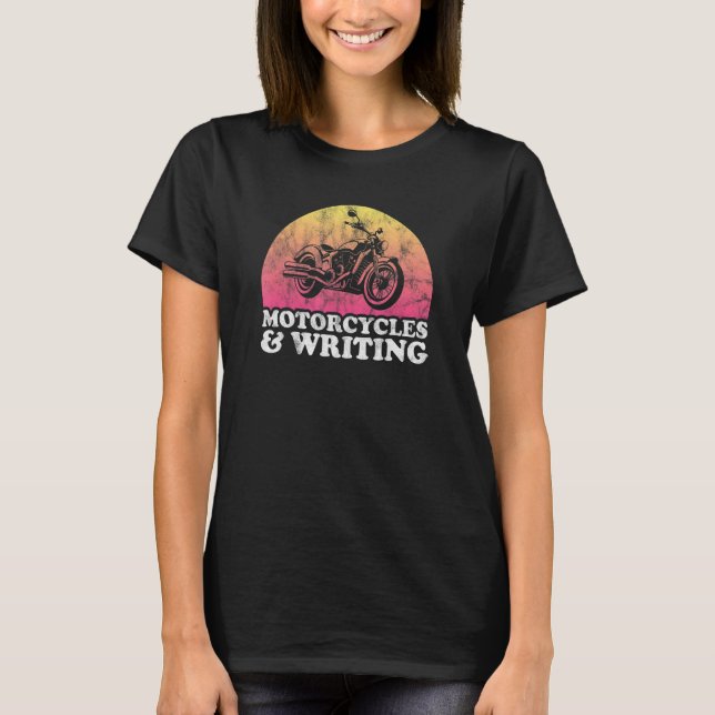 Motorcycle and Writing Motorcycles T-Shirt (Front)