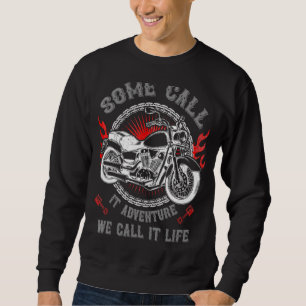 Motorcycle Biker Biking Motorcycling bikers Sportb Sweatshirt