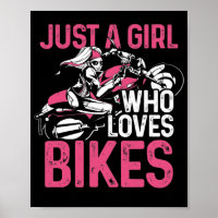 Motorcycle Biker Motorbike Rider Just A Girl Who