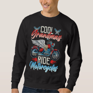 Motorcycle Biker Women Granny Cool Grandmas Ride M Sweatshirt