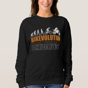 Motorcycle Evolution Motocross Biker Motorcyclist Sweatshirt