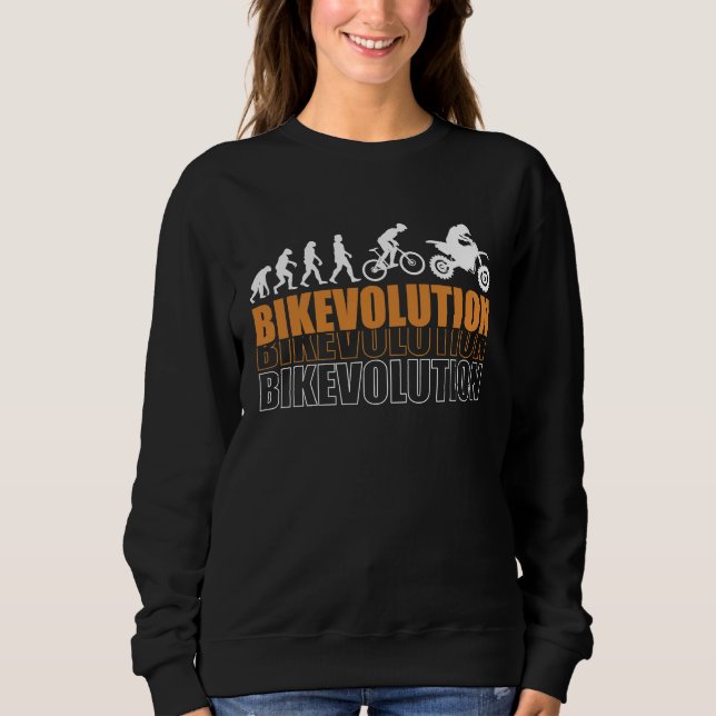 Motorcycle Evolution Motocross Biker Motorcyclist Sweatshirt (Front)
