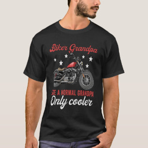 Motorcycle For Men Bike Riders Cool Biker Grandpa T-Shirt