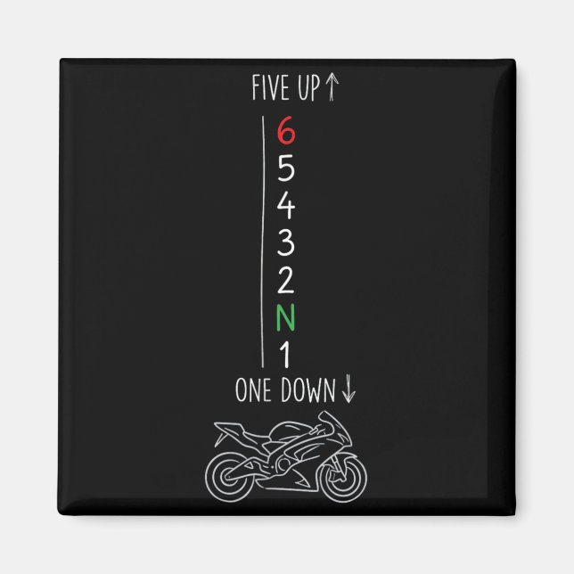 Motorcycle Gear Shift One Down Five Up Biker Magnet (Front)