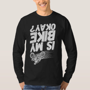 Motorcycle Motorcycles Motorbike Bike Ok T-Shirt