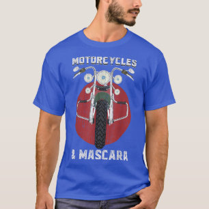 Motorcycle Rider Mascara Women Motorbike Riding Fu T-Shirt