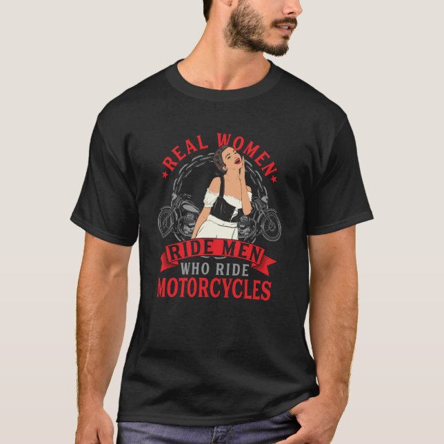 motorcycle saying for women  biker women T-Shirt (Front)