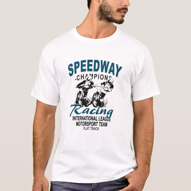 Motorcycle Speedway Racer - Flat Track T-Shirt (Front)