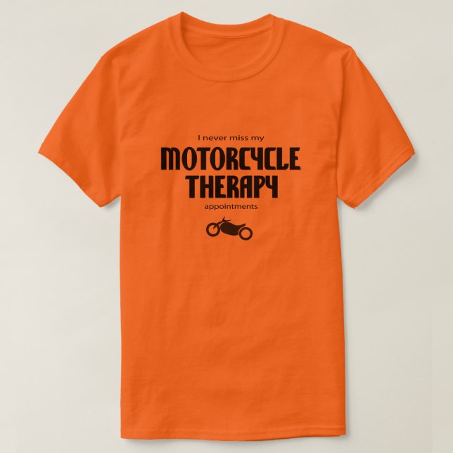 Motorcycle Therapy T-Shirt (Design Front)