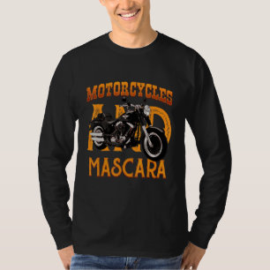 Motorcycles And Mascara Cute Makeup Motor 1 T-Shirt