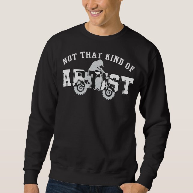 Motorcycling Best Motocross Artist Motorcycle Sweatshirt (Front)