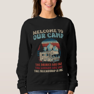 Motorhome Camping Retro Caravan Rv Trailer Welcome Sweatshirt