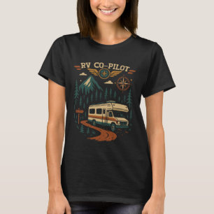 Motorhome Camping Retro Rv Co-Pilot T-Shirt