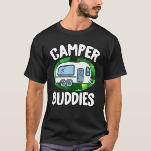 Motorhome Rv Camping Camper Buddies T-Shirt
