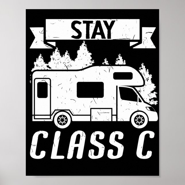 Motorhome RV Camping Camper Stay Class C Poster (Front)
