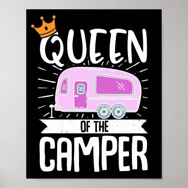 Motorhome RV Camping Queen Of The Camper Poster (Front)