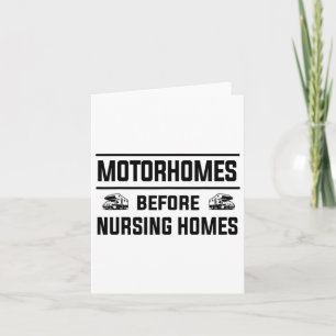Motorhomes Before Nursing Homes Outfit For Men And Card