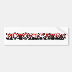 Motoxicated Dirt Bike Motocross Bumper Sticker