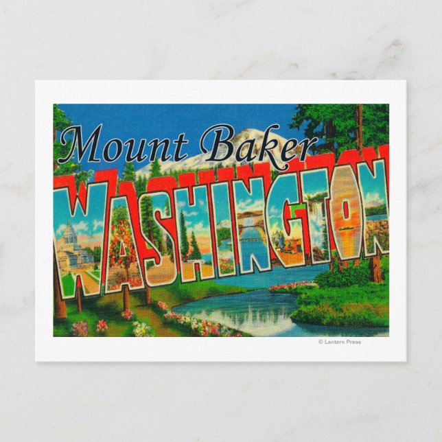 Mount Baker, Washington - Large Letter Scenes Postcard (Front)