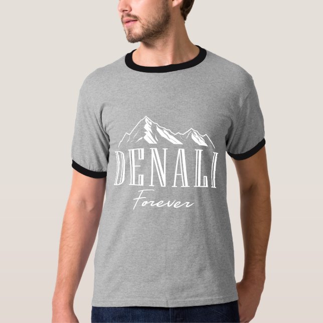 Mount Denali Forever National Park Alaska T-Shirt (Front)
