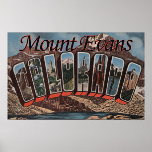 Mount Evans, Colorado - Large Letter Scenes Poster