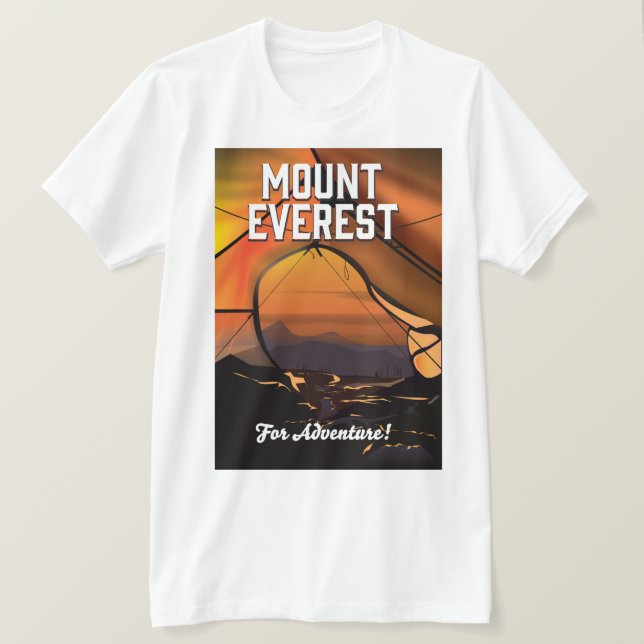 Mount Everest For Adventure! T-Shirt (Design Front)
