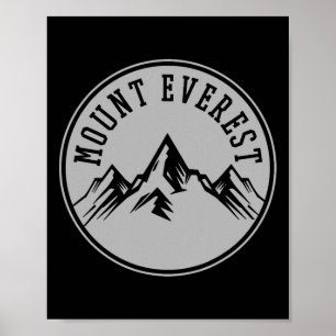 Mount Everest Mountain Hiking Hiker Climbing Climb Poster