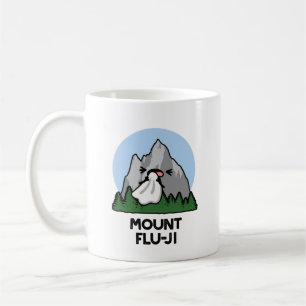 Mount Flu-ji Funny Mountain Pun  Coffee Mug