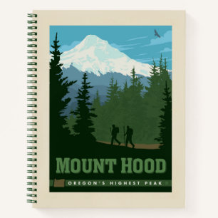 Mount Hood   Oregon Notebook