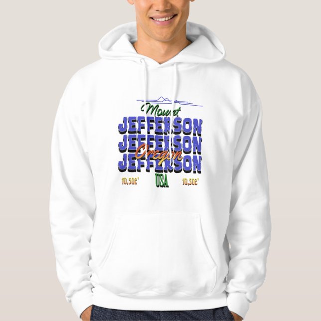 Mount Jefferson, Oregon Hoodie (Front)