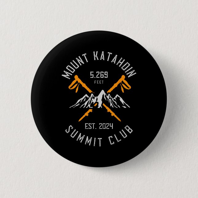 Mount Katahdin Mountain Hiking Est 2024  6 Cm Round Badge (Front)