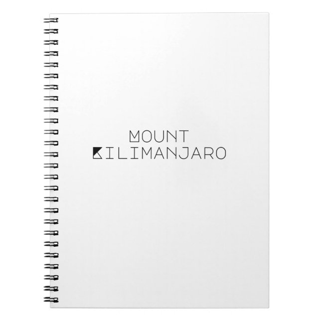 Mount Kilimanjaro Simple Typography Notebook (Front)