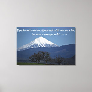 Mount McLoughlin - Psalms 90:2 Canvas Print