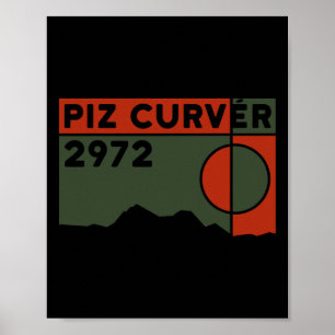Mount Piz Curvér Mountain Biking Hike Swiss Hiking Poster