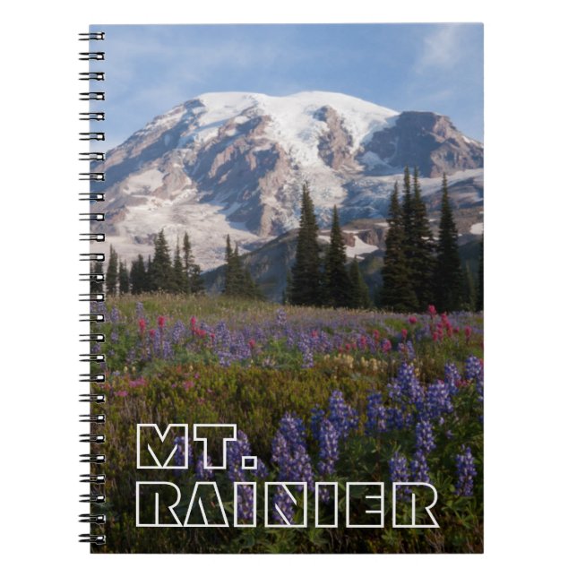 Mount Rainier National Park, Mount Rainier 3 Spiral Notebook (Front)