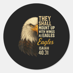 Mount Up Wings As Eagles Isaiah 40_31 Christian Bi Classic Round Sticker