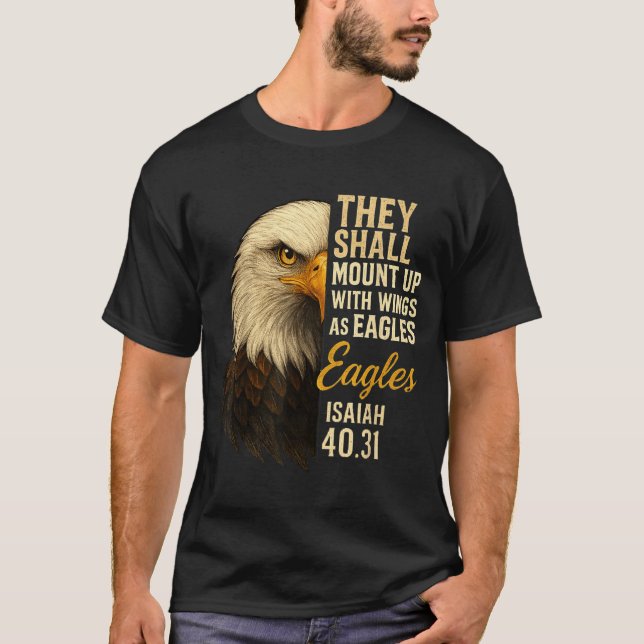 Mount Up Wings As Eagles Isaiah 40_31 Christian Bi T-Shirt (Front)