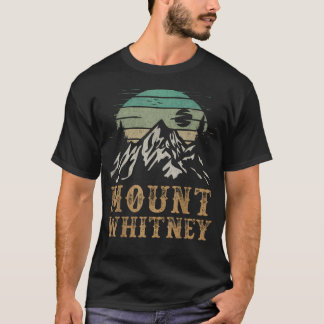 Mount Whitney National Park Merchandise Hiking Mt T-Shirt