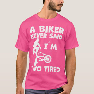 Mountain Bike Bicycle Cycling Bmx Rider T-Shirt