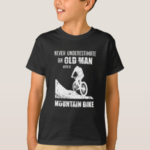 Mountain Bike Biking Bicycle Underestimate Gift T-Shirt