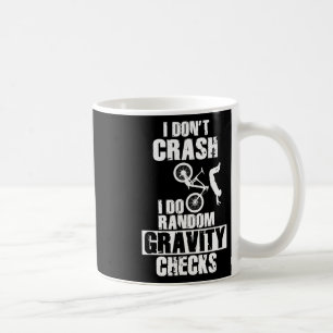 Mountain Bike Crash - Funny Mtb Gravity Checks Coffee Mug
