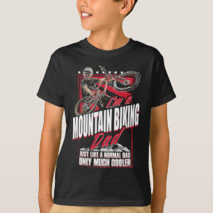 Mountain Bike Dad - Funny Biking Mtb Father's Day  T-Shirt