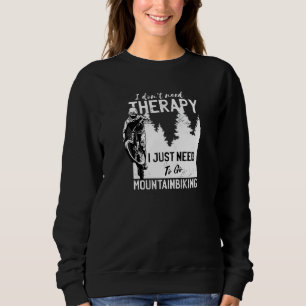 Mountain Bike Downhill Mtb Biking Cycling Biker Sweatshirt