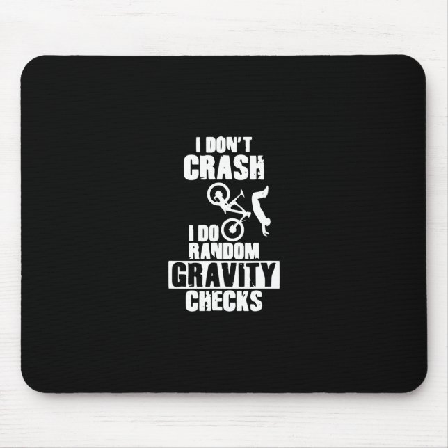 mountain bike funny mtb crash gravity checks mouse pad (Front)