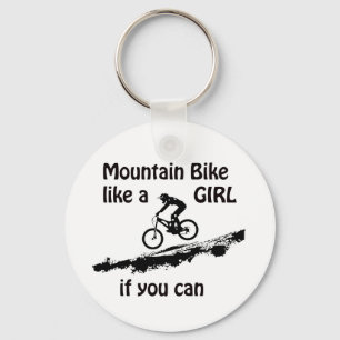 Mountain bike like a girl key ring